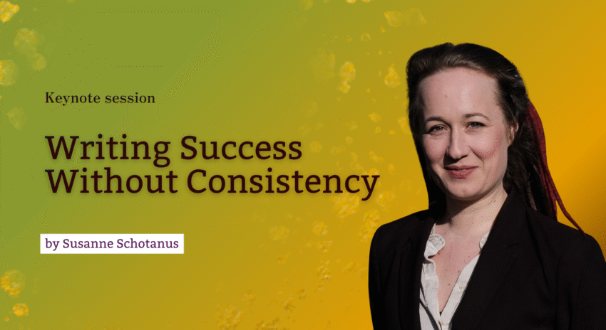 Writing Success Without Consistency: How to Build a Writing Practice That Works for Your Brain